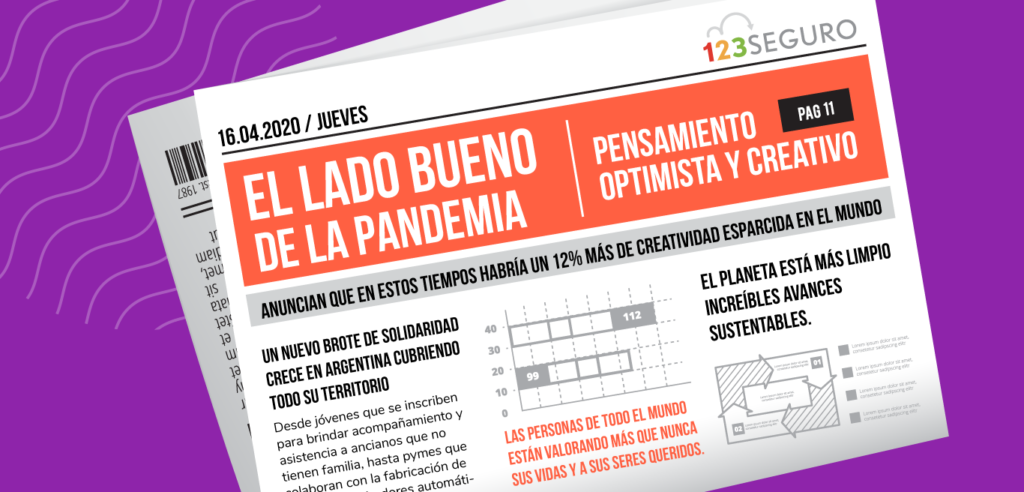 EL lado bueno de la pandemia