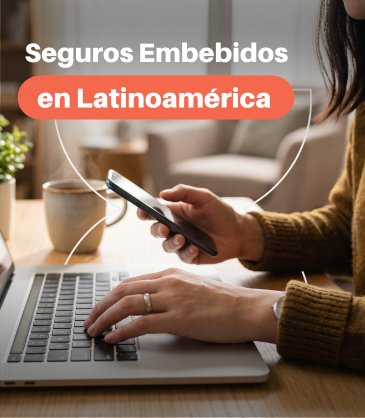 123Seguro insurtech referente principal proveedora de seguros embebidos en la región