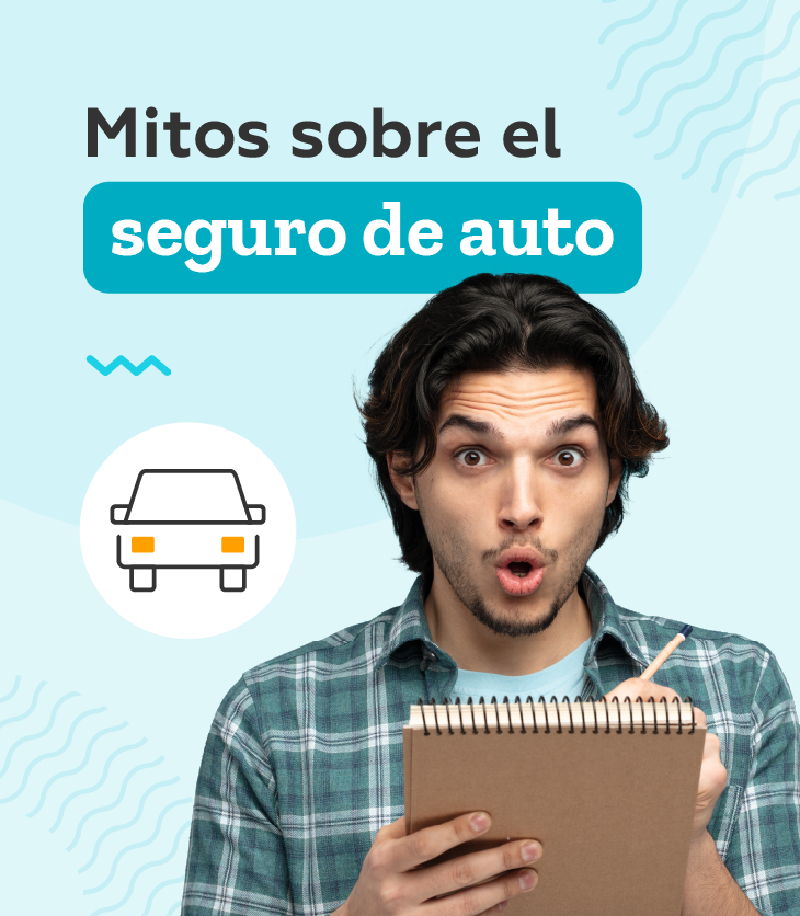 Mitos sobre el seguro de auto