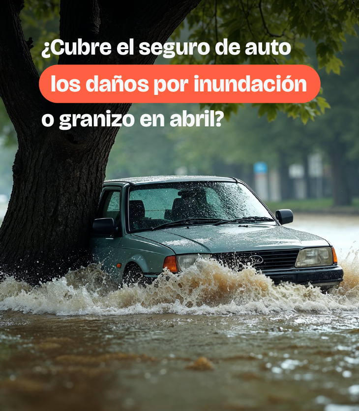 Seguro cubre Inundación o Granizo