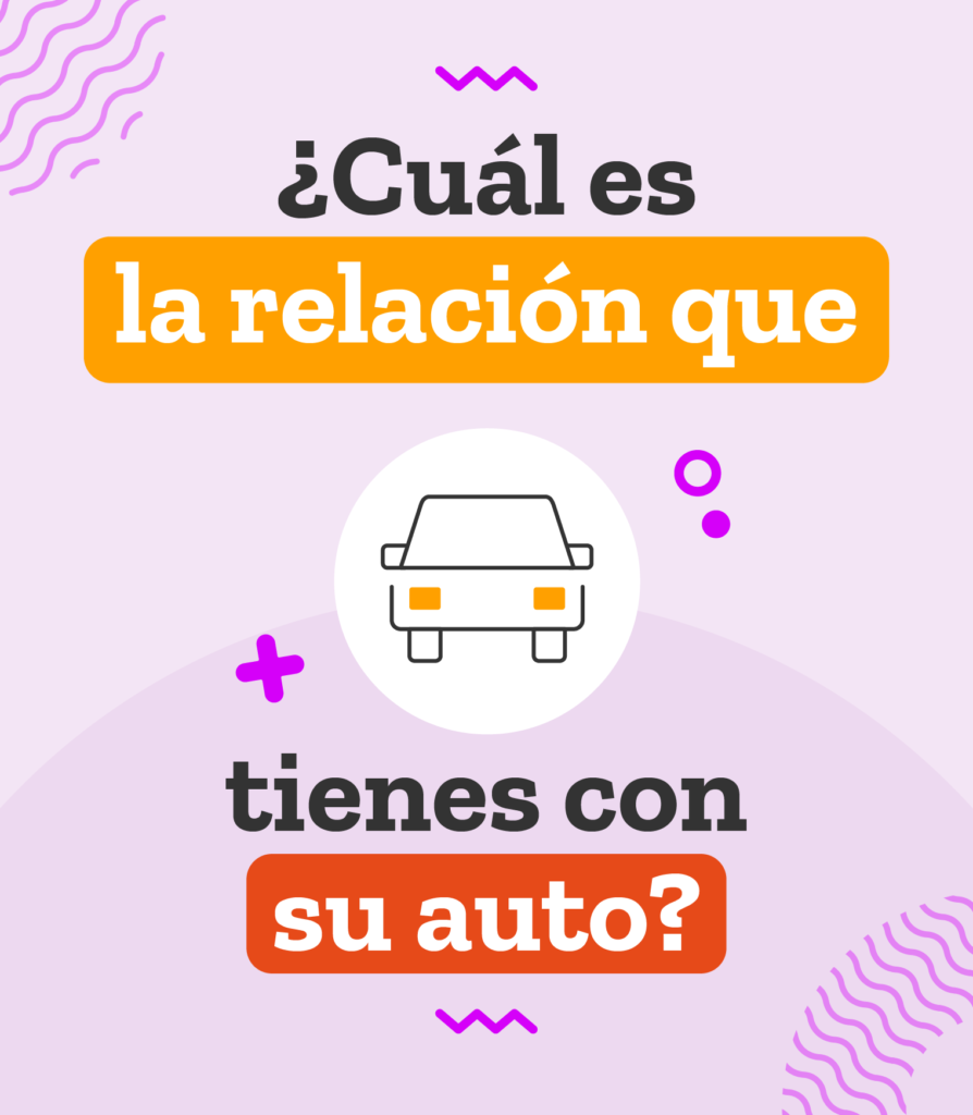 relación de los latinoamericanos con su auto